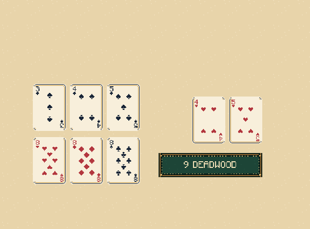 Small total: After your discard, knock with ten or fewer deadwood points.