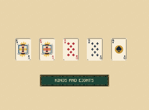 Two pair: Two separate pairs beat one pair. Here you have two kings and two eights.