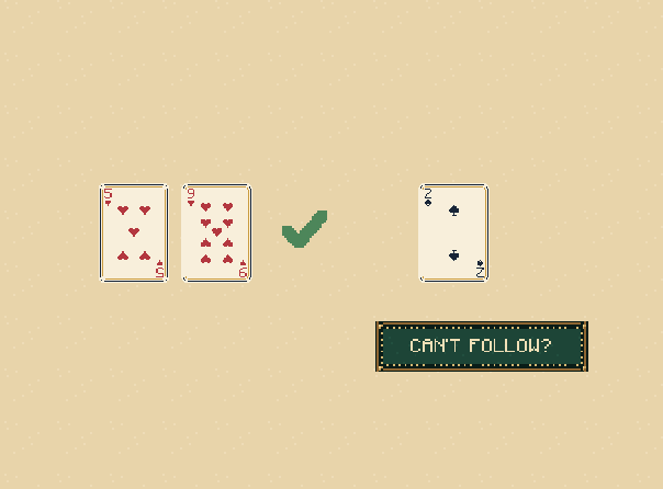 Follow: If you hold that suit, play it. Otherwise you may choose another suit.